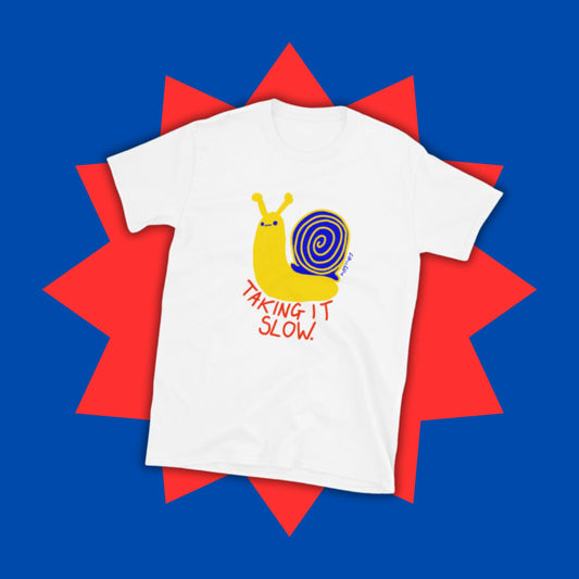 Taking It Slow - Short-Sleeve Unisex T-Shirt