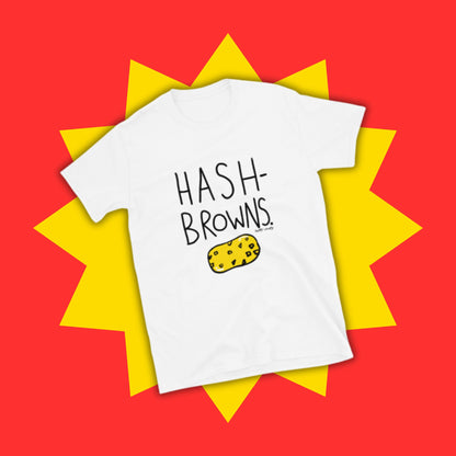 Hash Browns - Short-Sleeve Unisex T-Shirt